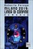 Milano 2019: linea di confine