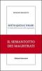 Sotto quelle toghe. Le radici delle correnti nella magistratura