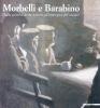 Morbelli e Barabino. Dalla poetica della natura all'impegno del sociale