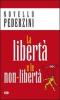 La libert� e le non-libert�