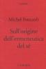 Sull'origine dell'ermeneutica del s�. Due conferenze al Dartmouth College