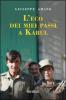 L' eco dei miei passi a Kabul