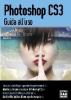 Photoshop CS3. Guida all'uso