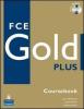 CAE gold plus. Exam maximiser. Without key. Con 2 CD Audio. Per le Scuole superiori