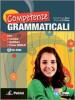 Competenze grammaticali. Con espansione online. Per le Scuole superiori. Con CD-ROM
