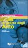 La guerra degli Ant�. Un film di Riccardo Milani. La lingua italiana attraverso il cinema