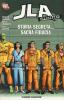 Storia segreta... sacra fiducia. JLA classified vol.4