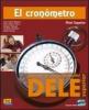 Cron�metro. Manual de preparaci�n del Dele superior. Con CD Audio. Per le Scuole superiori (El)