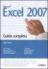 Excel 2007. Guida completa