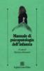 Manuale di psicopatologia dell'infanzia