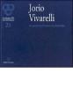 Jorio Vivarelli. Un ponte tra Firenze e le Americhe