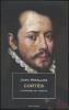 Cort�s. L'inventore del Messico