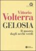Gelosia. Il mostro dagli occhi verdi