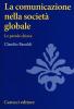 La comunicazione nella societ� globale. Le parole chiave