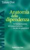 Anatomia della dipendenza