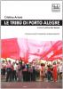 Le trib� di Porto Alegre. L'alternativa dal basso