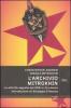 L' Archivio Mitrokhin. Le attivit� segrete del KGB in Occidente