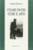 Cesare Pavese oltre il mito. Il mestiere di scrivere come mestiere di vivere