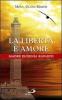La libert� � amore. Madre Eugenia Ravasco