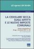 La cedolare secca sugli affitti e le nuove imposte comunali
