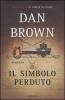 Il simbolo perduto. Ediz. a caratteri grandi