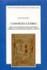 L' amorosa guerra. Aspetti e momenti del rapporto Gabriele D'Annunzio-Emilio Treves