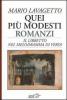 Quei pi� modesti romanzi. Il libretto nel melodramma di Verdi
