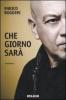 Che giorno sar�