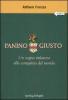 Panino Giusto. Un sogno milanese alla conquista del mondo