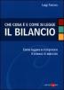 Che cosa � e come si legge il bilancio. Come leggere e interpretare il bilancio di esercizio