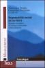 Responsabilit� sociale del territorio. Manuale operativo di sviluppo sostenibile e best practices