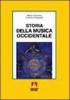 Storia della musica occidentale. Per i Licei a indirizzo socio-psico-pedagogico e gli Ist. Magistrali vol.1