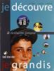 Je decouvre, je grandis. Per le Scuole superiori