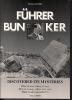 F�hrer bunker. Discovered its mysteries