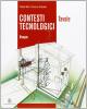 Contesti tecnologici. Disegno geometrico. Conoscenze di base. Con 48 schede disegno. Per la Scuola media. Con CD-ROM