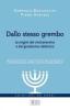 Dallo stesso grembo. Le origini del cristianesimo e del giudaismo rabbinico