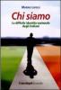 Chi siamo. La difficile identit� nazionale degli italiani