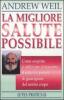 La migliore salute possibile