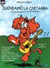 Suoniamo la chitarra. Metodo facile per piccoli chitarristi. Con CD