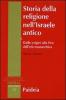 Storia della religione nell'Israele antico vol.1