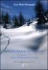 Anche stanotte il vento-P� � stan�t 'l v�t. Ediz. italiana e camuna