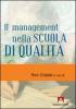 Il management nella scuola di qualit�