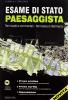 Esame di stato paesaggista. Temi svolti e commentati. Normativa di riferimento. Con CD-ROM