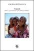 Nabad. Storie e pensieri di un anno nel Corno d'Africa
