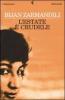 L' estate � crudele