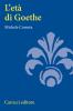 L' et� di Goethe