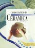 Corso rapido di ceramica