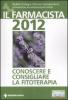 Il farmacista 2012. Conoscere e consigliare la fitoterapia