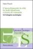 L' invecchiamento in citt� tra individualismo e ricerca di comunit�. Un'indagine sociologica