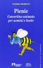 Pic nic. Concertino animato per uomini e bestie